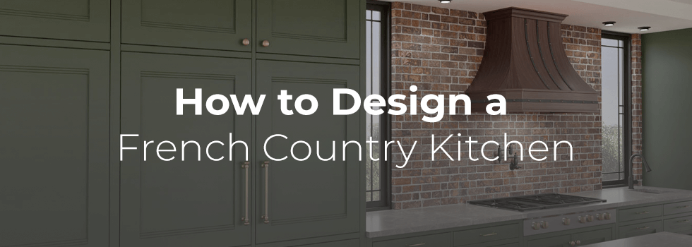 how to design a french country kitchen