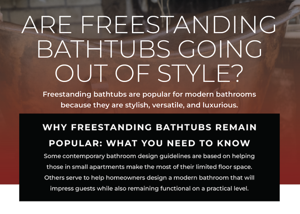 why freestanding tubs remain popular