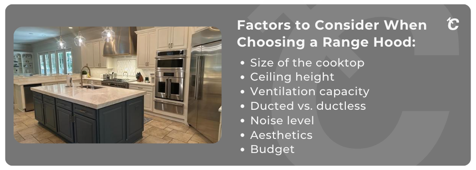 choosing a range hood factors