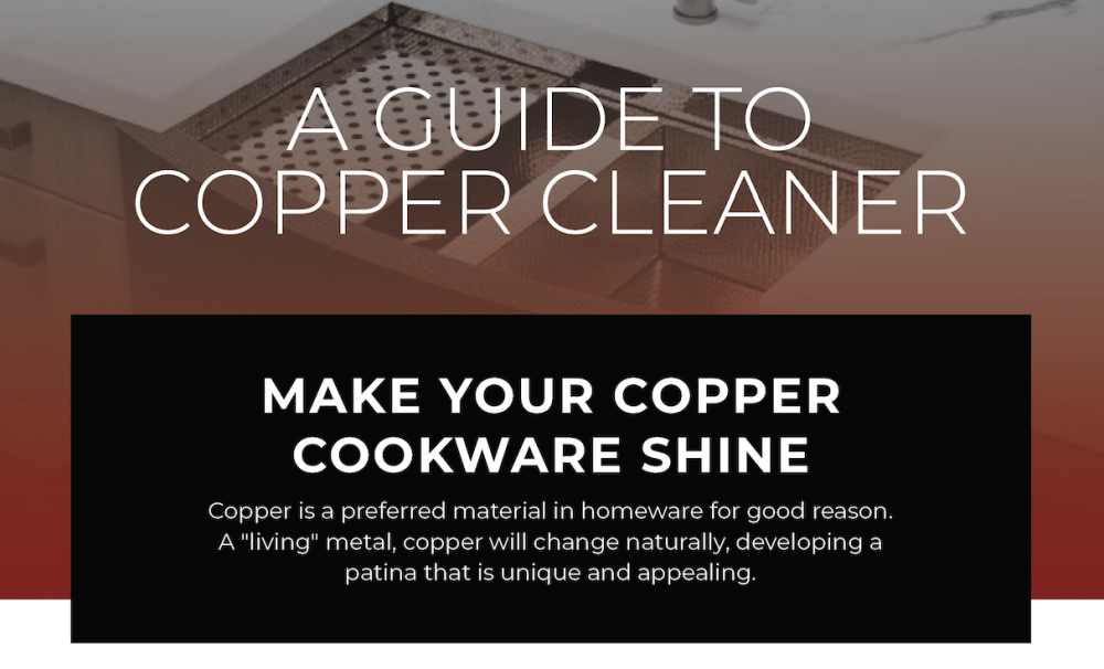 The Complete Guide to Using and Caring for Copper Pots