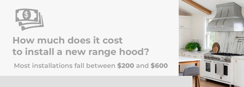How much does range hood installation cost