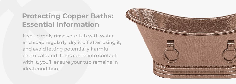 protect copper tub