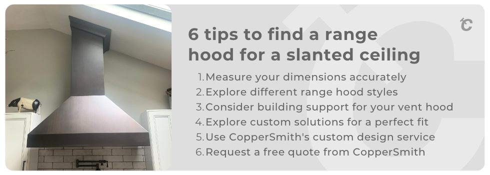 6 tips to find a range hood for a slanted ceiling