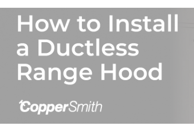 How to Install a Ductless Range Hood: Step-by-Step Guide