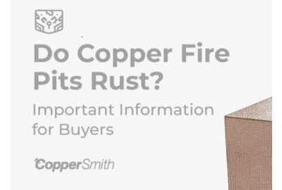 Do Copper Fire Pits Rust?