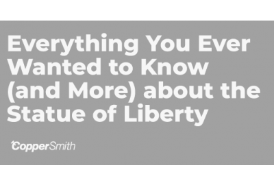 Everything You Ever Wanted to Know About the Statue of Liberty