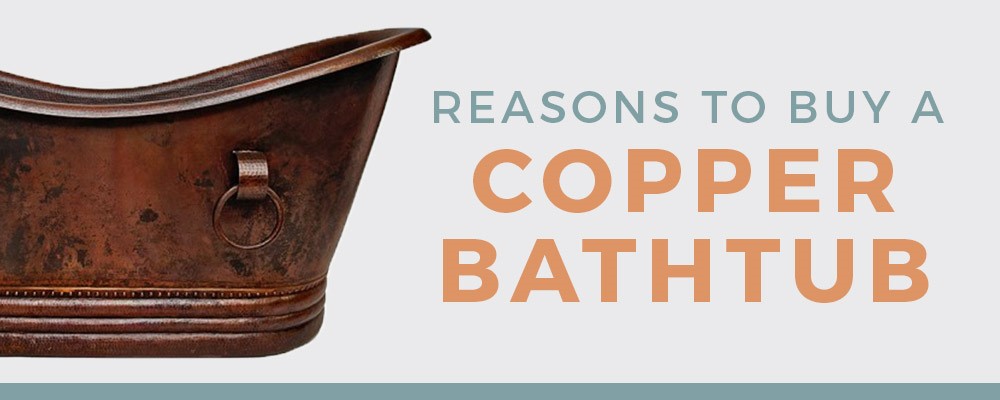 Copper Bathtub Facts Coppersmith